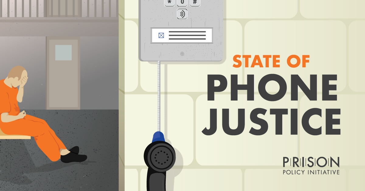 State of Phone Justice  Prison Policy Initiative